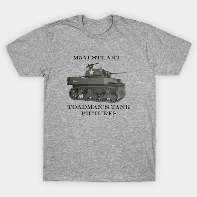 M5A1 Stuart_blktxt T-Shirt by Toadman's Tank Pictures Shop